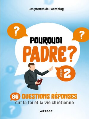 cover image of Pourquoi Padre ? Volume 2